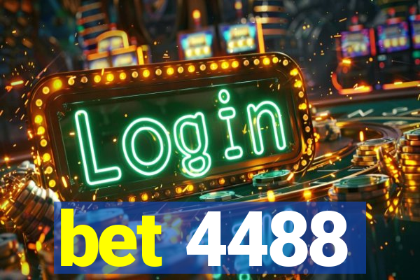 bet 4488